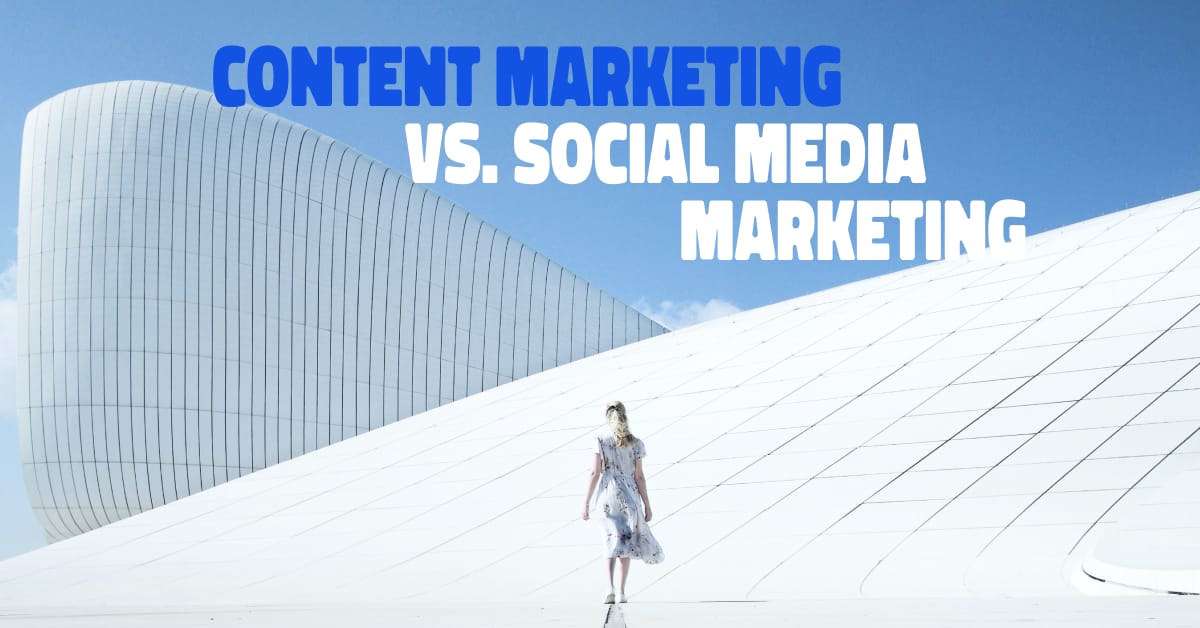 Content marketing vs SMM blog
