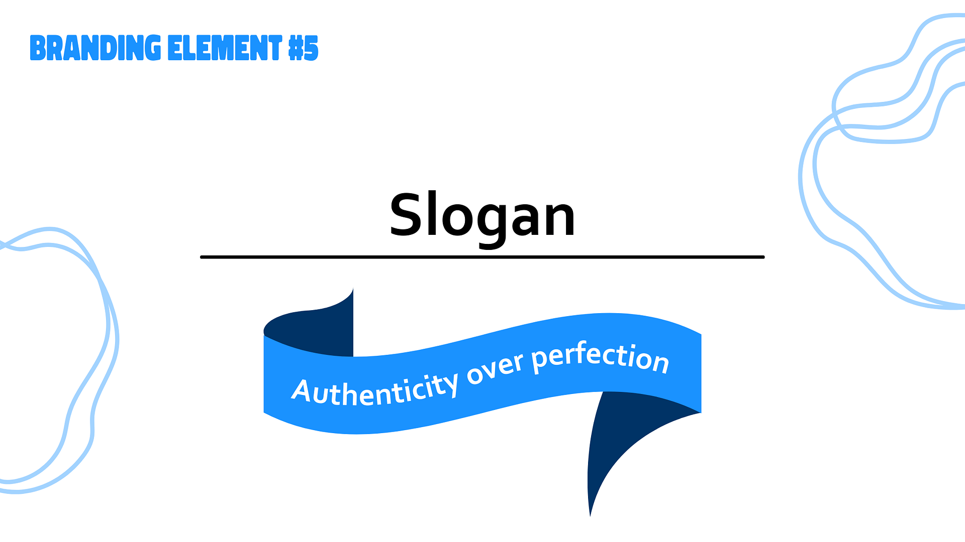 branding element #5 - slogan